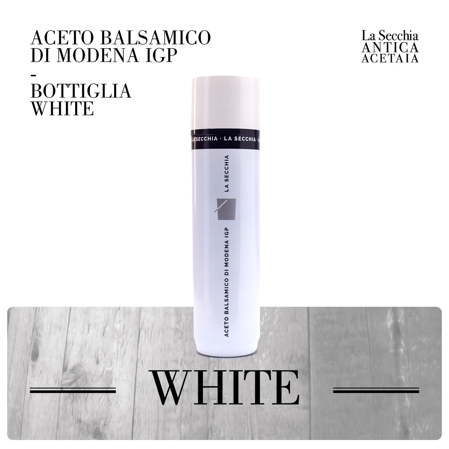 aceto balsamico tradizionale di modena igp white